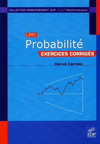 Probabilité. Exercices corrigés