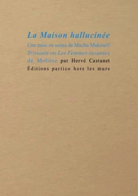 La maison hallucinée