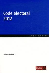 Hervé Cauchois - Code électoral 2012.