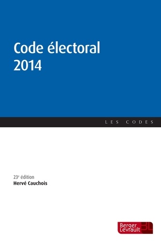 Hervé Cauchois - Code électoral 2014.