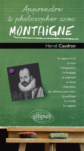 Apprendre à philosopher avec Montaigne