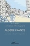 Hervé Cellier - Algérie France - Jeunesse, ville et marginalité.