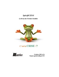 Hervé Cellier - Spécificités n°4. C'est la crise !.