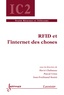 Hervé Chabanne et Pascal Urien - RFID et l'internet des choses.