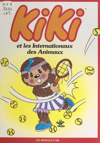 Kiki (8). Kikit les Internationaux des animaux
