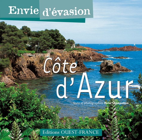 Hervé Champollion - La Côte d'Azur.