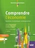 Hervé Charmettant et Georges Sébastien - Comprendre l'économie - Questions économiques contemporaines.