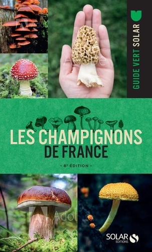 Les champignons de France 8e édition