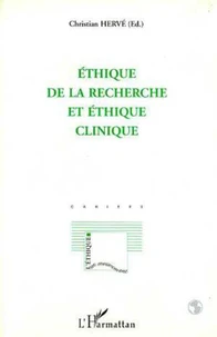 Ethique de la recherche et éthique clinique