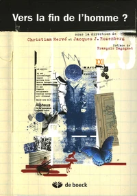 Vers la fin de l'homme ?