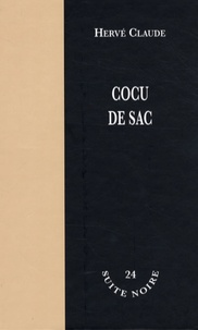 Hervé Claude - Cocu de Sac.