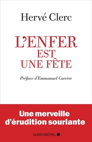 L'enfer est une fête