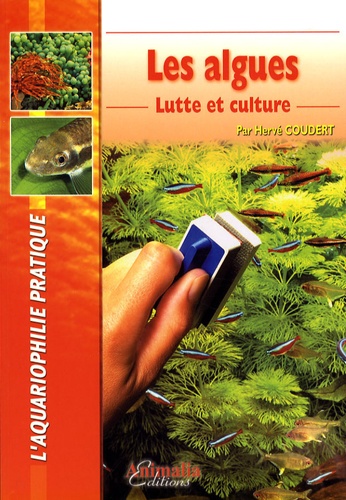 Hervé Coudert - Les algues - Lutte et culture.
