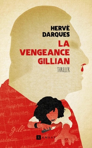 La vengeance Gillian - Occasion