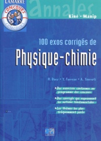 Hervé Davy et Abdullah Youssofi - 100 Exos Corriges De Physique-Chimie.