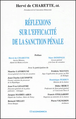 Hervé de Charette - Réflexions sur l'efficacité de la sanction pénale.