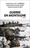 Guerre en montagne 3e édition