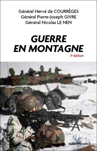 Guerre en montagne 3e édition