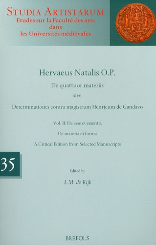  Hervé de Nédellec - De quattuor materiis sive Determinationes contra magistrum Henricum de Gandavo - Volume 2, De esse et essentia.