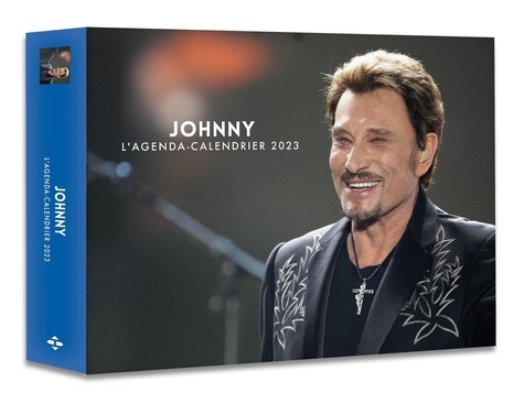 L'agenda-calendrier Johnny Hallyday  Edition 2023