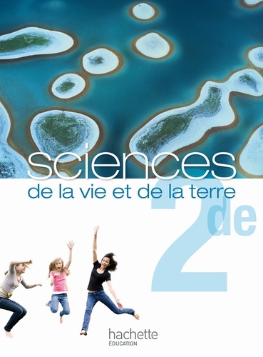 Hervé Desormes et Louis-Marie Couteleau - Sciences de la vie et de la terre 2e - Format compact, nouveau programme.