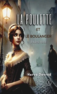 La poulette et le boulanger - Paris 1888
