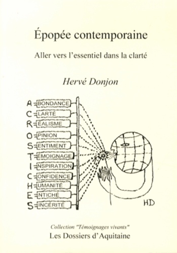 Hervé Donjon - Epopée contemporaine - Aller vers l'essentiel dans la clarté.