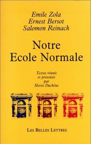 Hervé Duchêne - "Notre école normale".