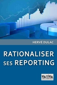 Herve Dulac - Rationaliser ses reporting.