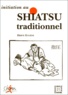Hervé Eugène - Initiation Au Shiatsu Traditionnel.