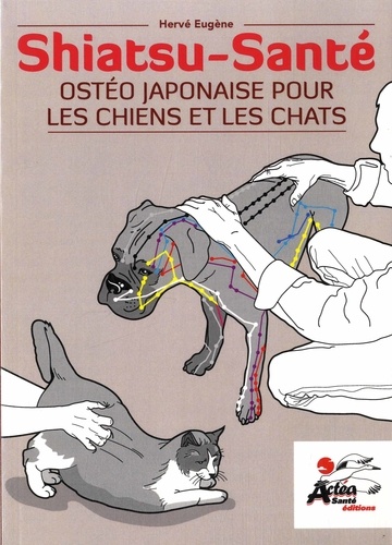 Hervé Eugène - Shiatsu-Santé - Ostéo japonaise pour les chiens et les chats.