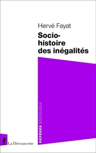 Herve Fayat - Socio-histoire des inégalités.