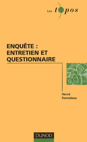Hervé Fenneteau - Enquete : Entretien Et Questionnaire.