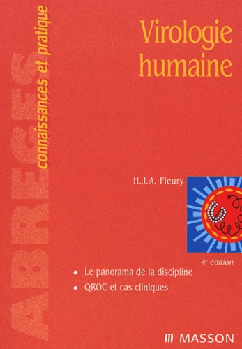 Hervé Fleury - Virologie Humaine. 4eme Edition.