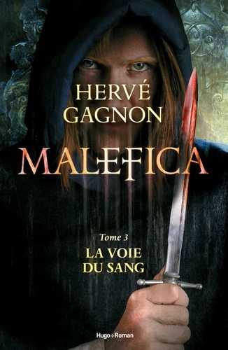 Malefica - tome 3 La voie du sang (extrait offert)