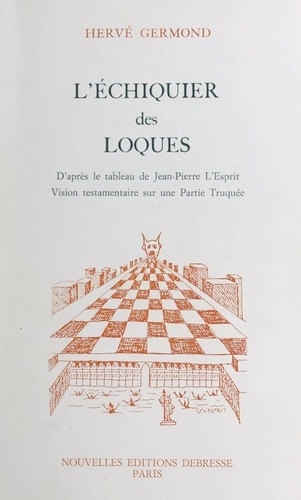 L'échiquier des loques