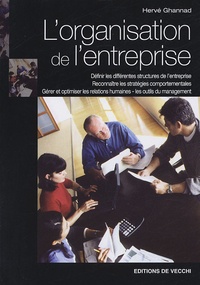 Hervé Ghannad - L'organisation de l'entreprise.