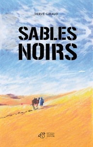 Hervé Giraud - Sables noirs.