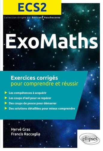 Mathématiques ECS2. Exercices corrigés pour comprendre et réussir
