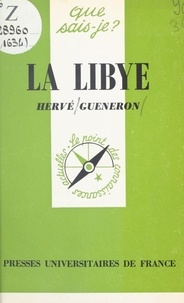 Hervé Gueneron et Paul Angoulvent - La Libye.