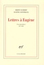 Hervé Guibert - Lettres à Eugène - Correspondance 1977-1987.