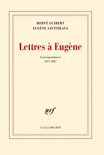 Lettres à Eugène. Correspondance 1977-1987