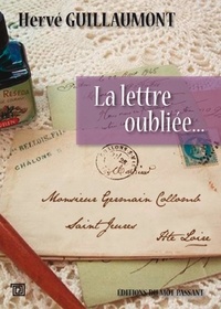 Hervé Guillaumont - La lettre oubliée.