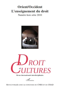 Orient/Occident, l'enseignement du droit