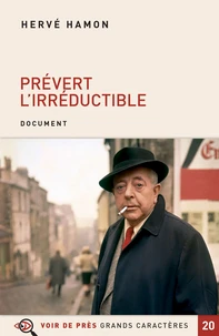 Prévert l'irréductible