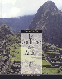Hervé Haon - La Cordillère des Andes.