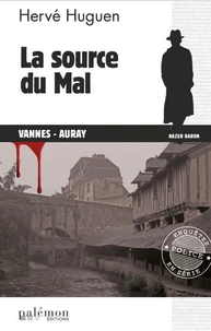 La source du mal