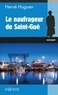 Hervé Huguen - Le naufrageur de Saint-Gué.