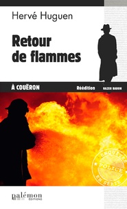 Hervé Huguen - Retour de flammes à Couëron.