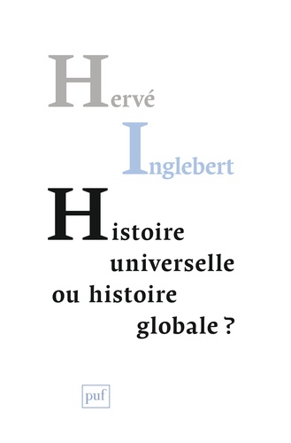 Histoire universelle ou histoire globale ?. Les temps du monde